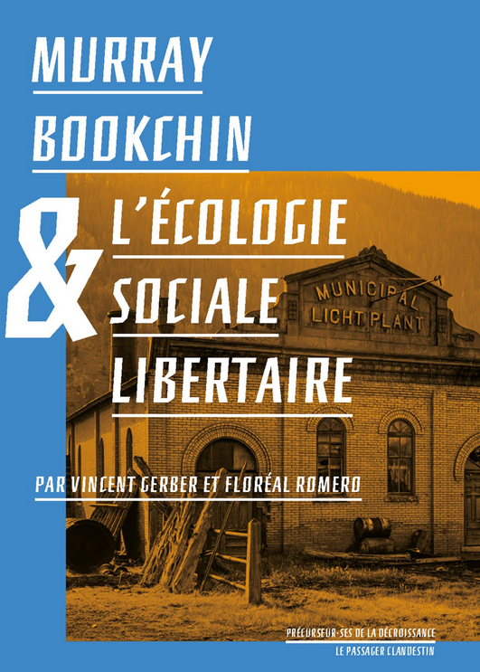 Couverture du livre "L'écologie sociale libertaire" de Vincent Gerber et Floréal M. Romero