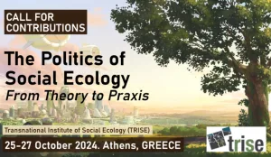 Conferencia TRISE 2024 / La política de la ecología social: de la teoría a la práctica