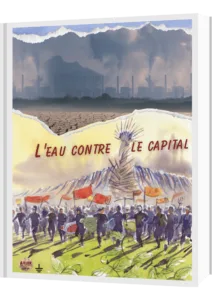 Eau contre Capital / Agua contra Capital