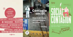 Contagion sociale - Le collectif Chuang / Social Contagion – Chuang Collective