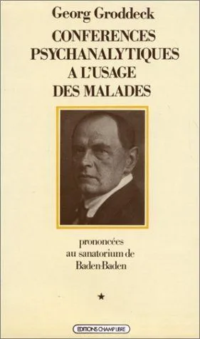 Conférences psychanalytiques à l'usage des malades