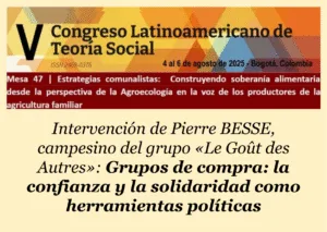 Grupos de compra solidaria: la confianza y la solidaridad como herramientas políticas