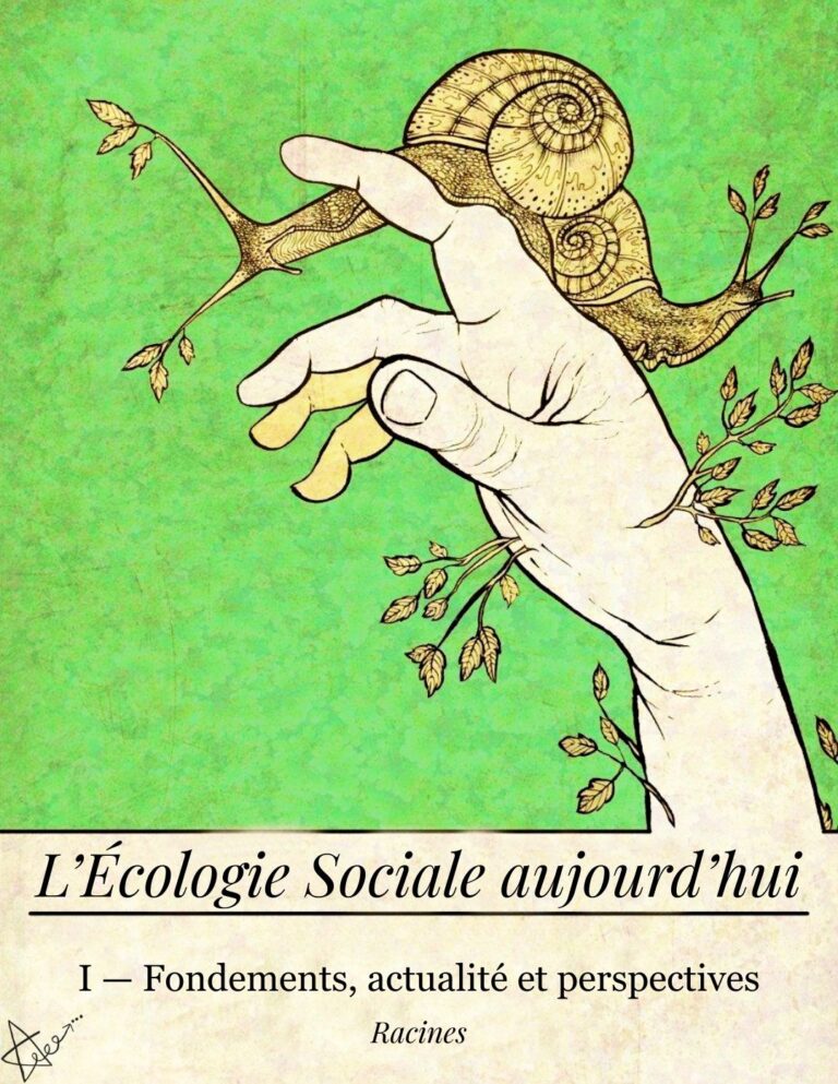 I - Écologie Sociale : fondements, actualité et perspectives