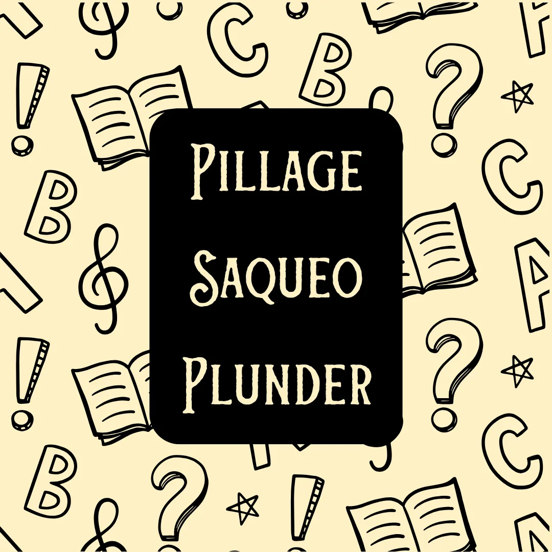 « PILLAGE » – Abécédaire de l’Écologie Sociale