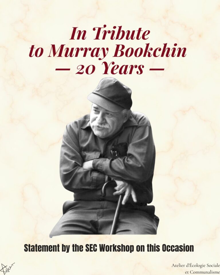 In Tribute to Murray Bookchin — 20 Years