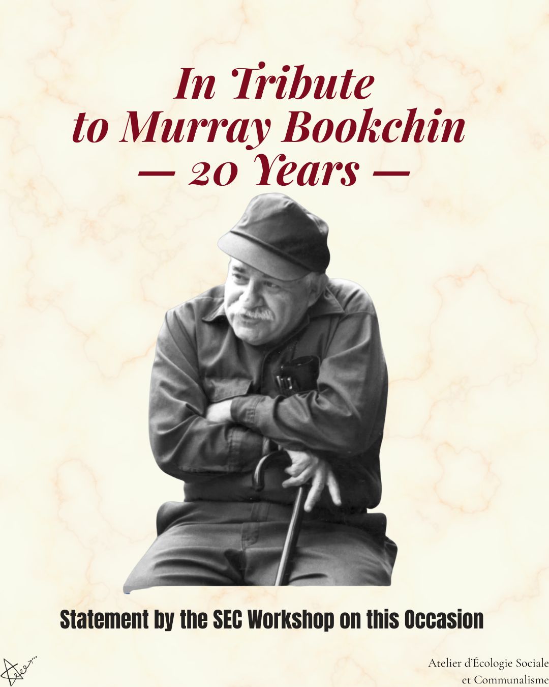 In Tribute to Murray Bookchin — 20 Years