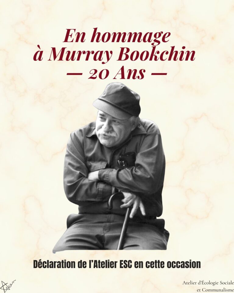 En hommage à Murray Bookchin — 20 ans