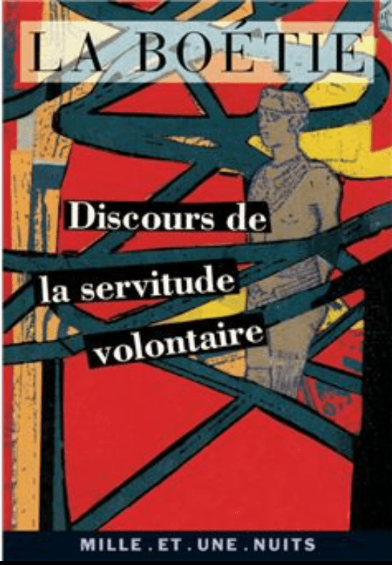 Discours de la servitude volontaire