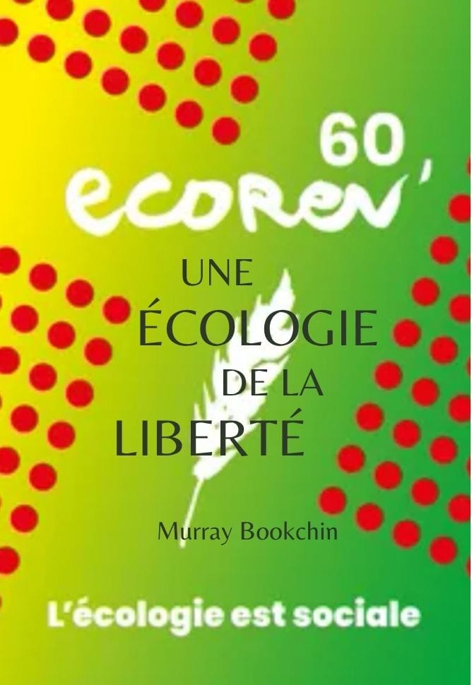 Une écologie de la liberté