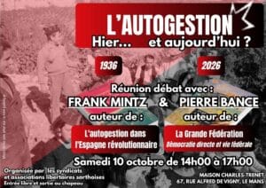 Autogestion, hier et aujourd'hui : 1936 - 2026